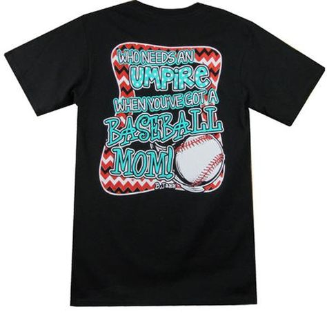 Bjaxx Who Needs an Umpire Baseball Mom Sports Girlie Bright T Shirt Sports Tees, Baseball Mom, Sports Baseball, Fashion Games, New Outfits, Mens Tank Tops, Kids Hoodie, Tank Shirt, Cotton Shirt