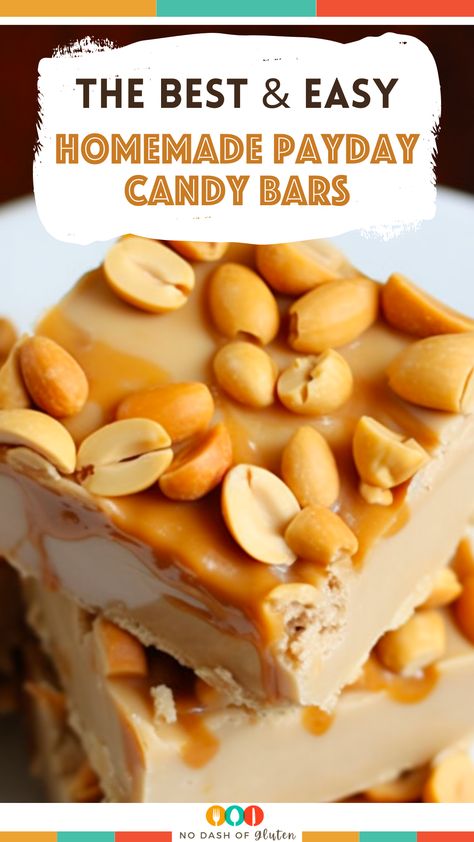 Homemade Pay Day Candy, Chocolate Payday Bars, Payday Candy Bar Recipe, Candy Bars Ideas For Parties, Homemade Payday Bars Recipe, Payday Bars Recipe, Homemade Payday, Payday Bars, Payday Candy