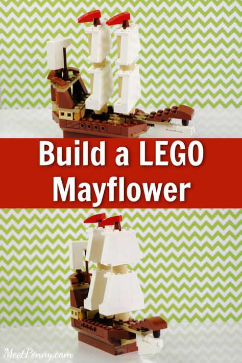 How to Build a LEGO Mayflower - Meet Penny Mayflower Activities, Thanksgiving Unit Study, Just Pictures, Thanksgiving Gratitude, Lego Activities, Lego Craft, Building Instructions, Lego Design, Unit Study