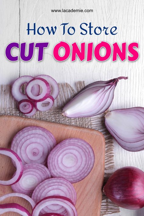 Best Practices for Storing Cut Onions 2024 What To Do With Red Onions, How To Store Red Onions, Best Way To Store Onions, How To Store Onions, Store Onions, Storing Onions, Onion Storage, Dehydrated Onions, Pickled Onions