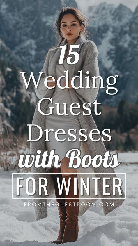 Wedding Guest Dress Winter 2024, Wedding Guest Outfit With Boots, Wedding Guest Dresses With Boots, Dress With Boots Wedding Guest, Wedding Guest Dress Cold Weather, Wedding Guest Dress With Boots, Wedding Guest Dress Cold, Dress For Winter Wedding Guest, Dress Ideas For Wedding Guest