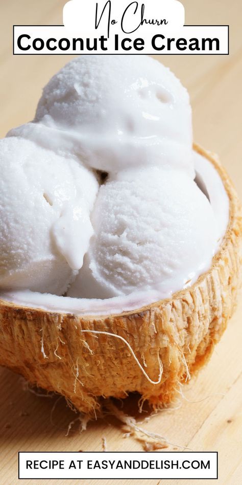 HOMEMADE NO CHURN COCONUT ICE CREAM -This ice cream is easy and made WITHOUT an ice cream machine nad has the perfect creamy texture! It's refined sugar free and low-carb! #lowcarb #icecream #sugarfree #dessert #summerrecipes Homemade Ice Cream Without Machine, Keto Coconut Ice Cream, No Sugar Ice Cream, No Churn Ice Cream Recipes, Sugarfree Dessert, Coconut Ice Cream Recipe, Pops Recipes, Sugar Free Desserts Easy, Coconut Ice Cream Recipes