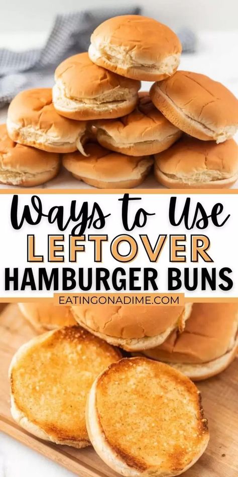 Hamburger Bun Pizza, Hot Dog Buns Leftover, Leftover Hamburger Buns, Breakfast Hamburger, Leftover Hot Dog Buns, Hamburger Recipes Easy, Grilled Hamburgers, Recipes Using Hamburger, Hamburger Side Dishes