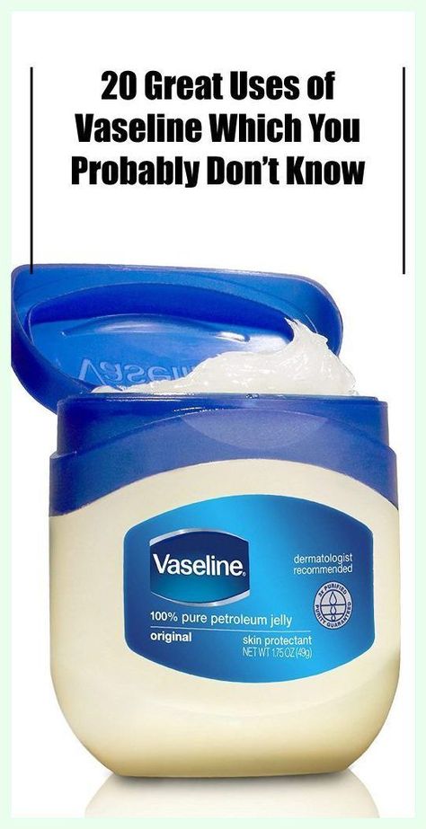 20 Great Uses of Vaseline Which You Probably Don’t Know Skincare Vaseline, Uses Of Vaseline, Vaseline Uses, Uses For Vicks, Petroleum Jelly, Vicks Vaporub, Unwanted Hair Removal, Dermatologist Recommended, Longer Eyelashes