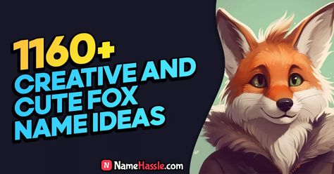 Are you searching for Fox Name Ideas? If so, you’ve come to the right place! In this post, we have over 1160 Fox Name Ideas for you to choose from. Fox Names, Name Ideas, Cute Fox, Pet Names, Fox, Pet