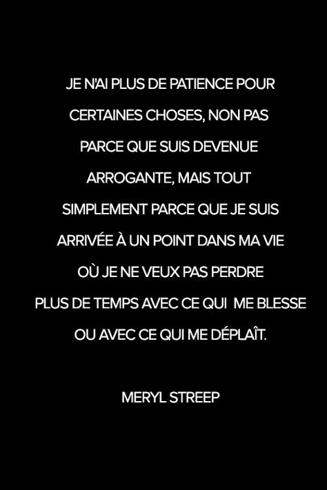 Patience Citation, Developement Personnel, Betrayal Quotes, Dont Mess With Me, Meryl Streep, Fact Quotes, Never Give Up, Body Positivity, Inspirational Words