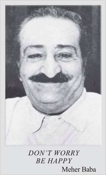 "Don't Worry Be Happy"-Meher Baba [350x579] #quote #quotes #motivation #motivational Meher Baba, Trading Psychology, Sai Baba Hd Wallpaper, Ramana Maharshi, Brilliant Quote, Full Quote, Don't Worry Be Happy, Stock Trading Strategies, Mughal Empire