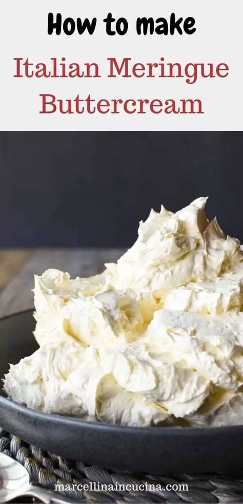 Meringue Buttercream Frosting, Fried Olives, Italian Meringue Buttercream, Italian Buttercream, Simple Desserts, The Slow Roasted Italian, Italian Meringue, Buttercream Frosting Recipe, Meringue Buttercream