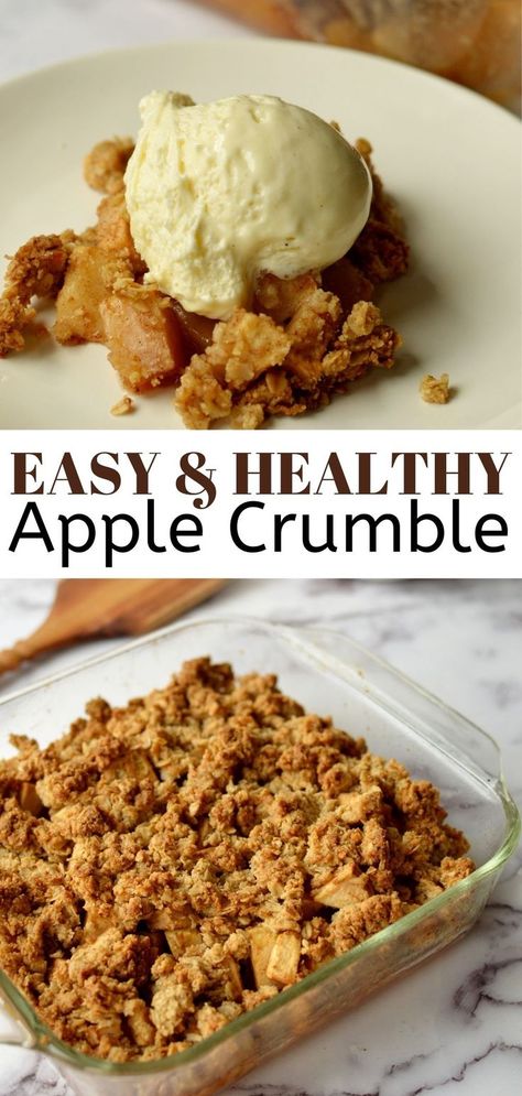 apple crumble with vanilla ice cream Healthy Fall Recipes, Healthy Apple Desserts, Easy Apple Crumble, Healthy Apple Crumble, Healthy Apple Crisp, Apple Crumble Recipe, Crumble Recipe, Apple Crisp Recipes, Healthy Apple