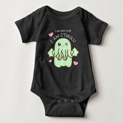 $22.95 | I Am Not Cute I am Cthulhu Baby Bodysuit #lovecraft #lovecraftgift #hplovecraftgifts #hplovecraftgiftideas #cthulhutheme #cthulhugift #cthulhugifts #cthulhushirt #babybodysuitsboy #babybodysuitsgirl Cute Cthulhu, Gothic Baby Clothes, Gothic Baby, Baby Bug, Goth Baby, Baby Bats, Baby Hacks, Cthulhu