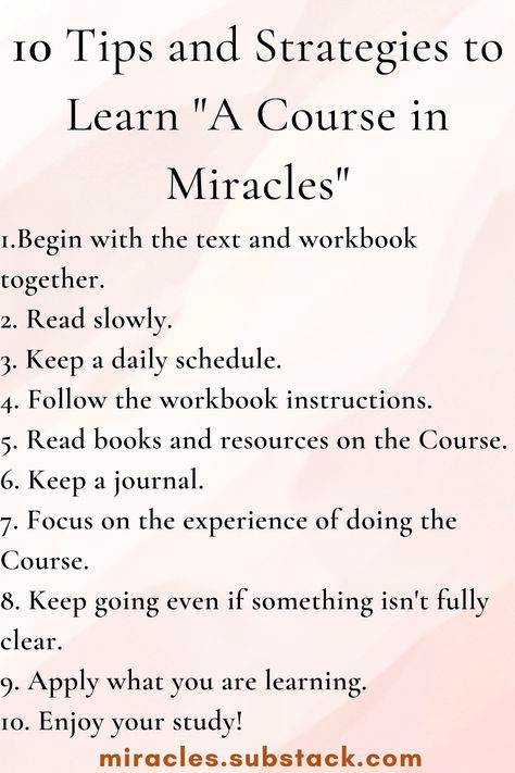 10 tips to help learn, study, and understand "A Course in Miracles". Course In Miracles, A Course In Miracles, Keeping A Journal, Life Changing, Inner Peace, Life Changes, To Read, Texts, To Learn