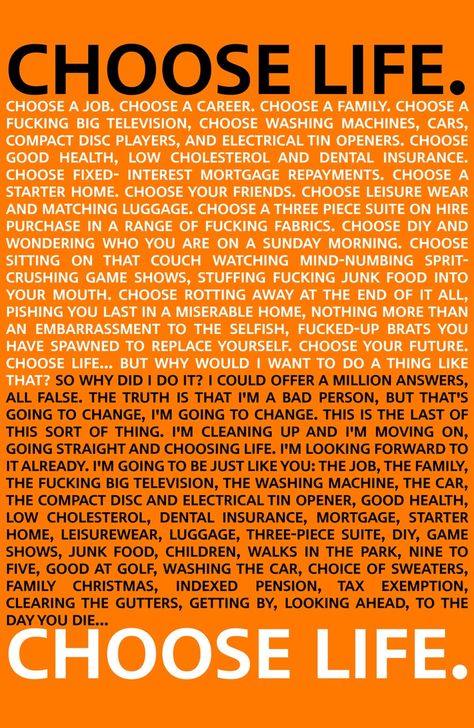 Choose Your Life Trainspotting, Trainspotting Quotes, Trainspotting Poster, T2 Trainspotting, Quote Meaning, Trainspotting 2, Black Tar, Big Television, Full Quote