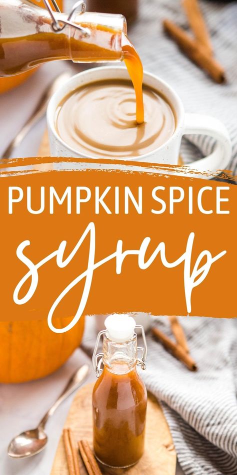 Pumpkin Spice Coffee Syrup, Pumpkin Spice Syrup Recipe, Homemade Pumpkin Spice Syrup, Pumpkin Pie Syrup, Homemade Pumpkin Spice Coffee, Syrup For Coffee, Homemade Coffee Syrup, Pumpkin Spice Drinks, Homemade Pumpkin Spice Latte