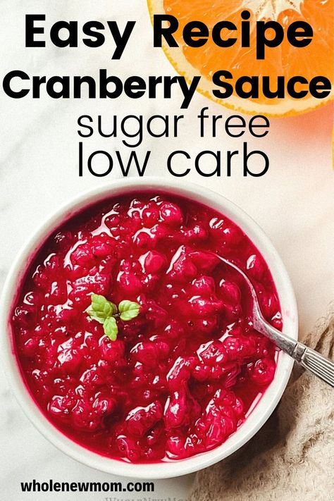 Cranberry Sauce Healthy, Keto Cranberry Sauce, Cranberry Recipes Thanksgiving, Sugar Free Cranberry Sauce, Keto Cranberry, Best Cranberry Sauce, Easy Cranberry Sauce, Cranberry Thanksgiving, Diet Dinner Recipes