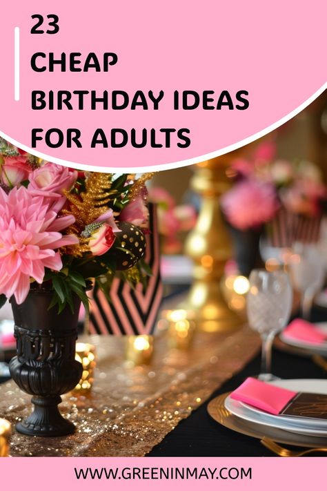 Throwing a birthday party as an adult can be expensive. In this article we share fun and cheap birthday ideas for adults on a budget. How To Throw A Birthday Party, Birthday Party Ideas For Adults Women, Chill Birthday Ideas For Adults, Low Budget Party Ideas, Elegant Party Decorations For Adults, 40th Birthday Ideas For Women Themes Black, 87th Birthday Party Ideas, Indoor Birthday Party Ideas For Adults, 40th Birthday Ideas For Women At Home