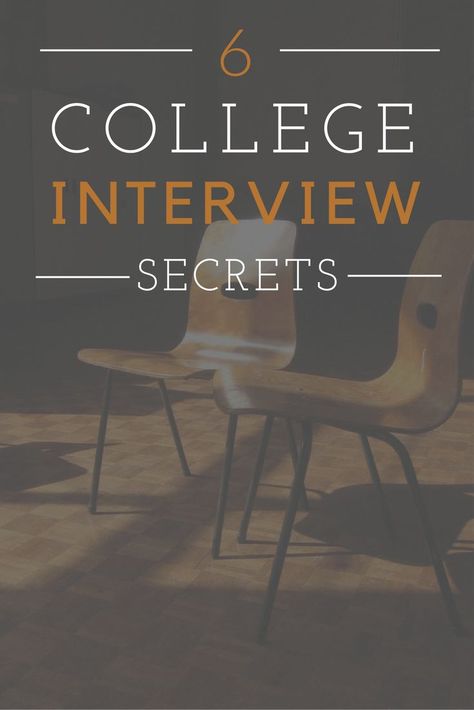 6 College Interview Secrets College Interview Outfit, College Interview Questions, High School College Prep, College Interview, School Interview, Essay Tips, College Notes, Interview Prep, College Admissions