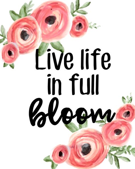 Download this free spring print. It's perfect to add to your spring home decor! Mops Theme, Bloom Quotes, Live Life In Full Bloom, Mops Crafts, Business Branding Inspiration, Spring Quotes, Easter Quotes, Spring Printables, Spring Floral Arrangements