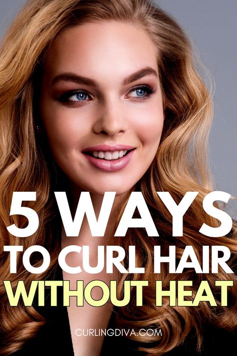 Sometimes you just want to have curls but want to avoid heat which can eventually cause damage. The good news is, you can still curl your hair without heat! Check out these 5 different ways to curl your hair naturally, avoiding curling irons and other heat styling tools. This is perfect for those who want to take a break from heat styling without sacrificing your hairstyle. #noheat #heatless #heatfree #curls Curl Hair Easy Hacks, How Can I Curl My Hair Naturally, Heatless Styles For Medium Hair, No Heat Curling Methods, How To Get Wavy Curls Without Heat, How To Get Waves Without Heat, Curling Long Hair Without Heat, No Heat Styling, Cold Curls Hair