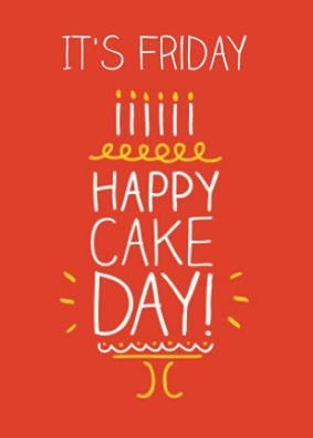 Happy Cake Day Cake Day Quotes, Bet Quote, Baker Quotes, Cupcake Quotes, Happy Cake Day, Happy Cake, Cake Quotes, Cake Day, Love Cupcakes