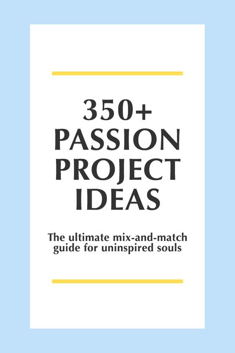 Passion Project Ideas College, Passion Projects For College, Passion Project Ideas For Adults, Passion Project Ideas Middle School, Passion Projects Ideas, Middle School Business Ideas, Passion Project Ideas High Schools, Passion Project Ideas, Genius Hour Projects