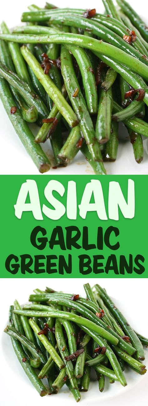 Asian Green Bean Recipes, Homemade Crisps, String Bean Recipes, Asian Green Beans, Garlic Green Beans, Asian Vegetables, Asian Garden, Asian Inspired Recipes, Green Bean Recipes