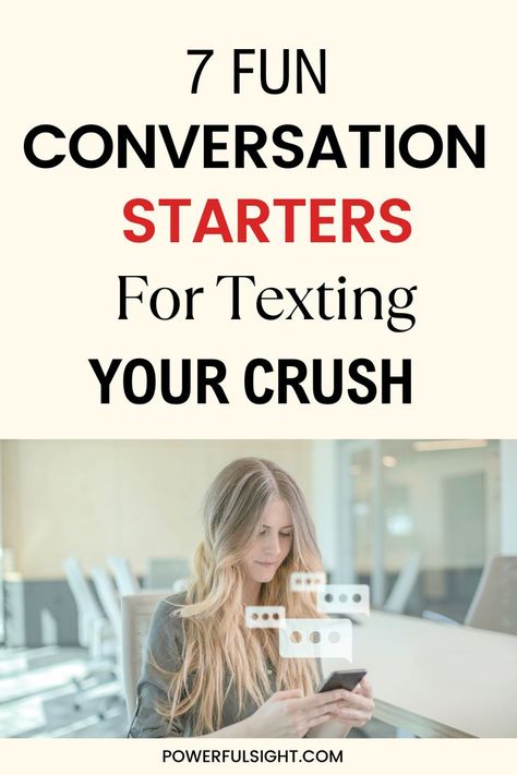 Conversation Starters For Texting Your Crush Conversation With Crush, Texting Your Crush, Start Conversation, Online Dating Websites, To Start A Conversation, Fun Conversation Starters, Dating Tips For Men, Successful Relationships, Dating Apps