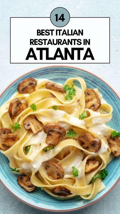 Best Italian Restaurants in Atlanta Best Italian Restaurants, Atlanta Restaurants, Italian Restaurants, Comfort Food Southern, Best Italian Recipes, Southern Comfort, Homemade Pasta, Italian Restaurant, Restaurant Recipes