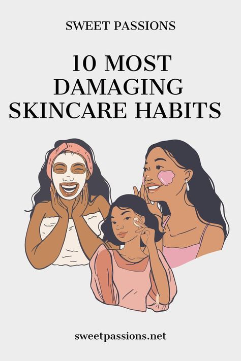 Stop doing these 10 most damaging skincare habits. Your skin deserves better. Good Skin Habits, Spanish Beauty Secrets, How To Have Good Skin, The Best Skincare Products, How To Get Good Skin, Skincare Cheat Sheet, How To Have Smooth Skin, Daily Face Care Routine, Fun Skincare