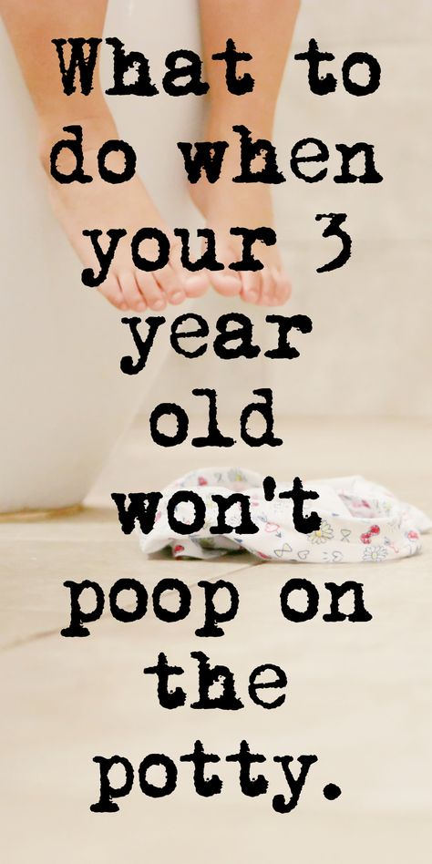 What to do when your 3 year old won't poop on the potty text over a photo of a toilet with feet hanging over the edge. Potty Room Decor, How To Make Potty Training Fun, Pooping On The Potty Training, Poop Chart For Kids, Regressing Potty Training, Homemade Potty Training Chart, Potty Training Meme, Toddler Boy Activities, Diy Potty Training Chart