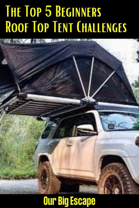 Roof Top Campers, Rooftop Camping, Car Top Tent, Rooftop Tent Camping, Camping In A Tent, Tent Hacks, Rooftop Tents, Big Challenges, Camping Lifestyle