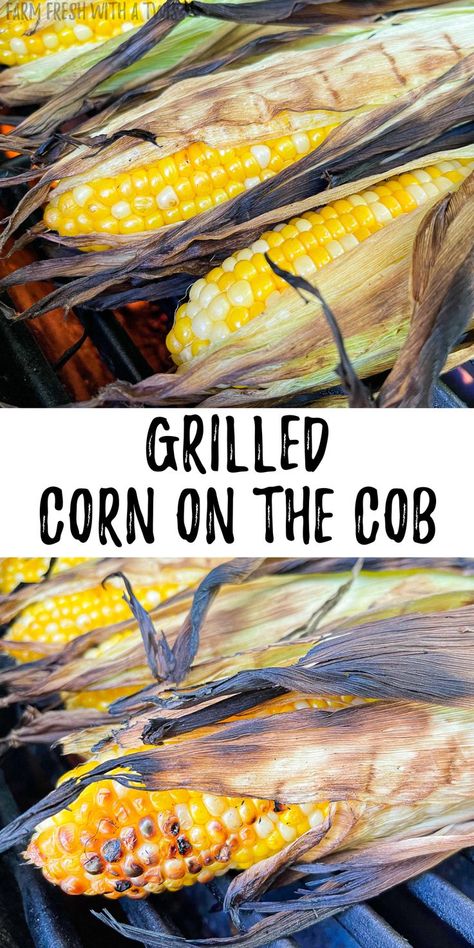 Grilled corn on the cob Corn On Cob On Grill, Healthy Sides For Burgers, Healthy Sides For Chicken, Bbq Chicken Sides, How To Grill Corn, Grill Corn On The Cob, Roasted Veggies Recipe, Grill Corn, Side Dishes For Ham