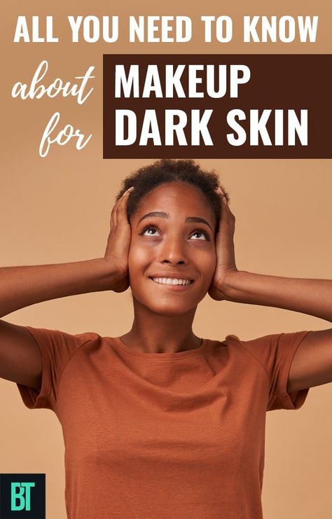 Makeup tips on choosing the best products (primers, concealers, eyeshadow, blush, etc.) and colors for dark skin. All you need to know about makeup for dark skin. #makeup #makeuptips #beautytips #makeupfordarkskin Concealer Dark Skin, Eyeshadow For Dusky Skin, Dark Complexion Makeup, Eyeshadow For Dark Skin, Eye Makeup For Dark Skin, Dusky Skin Makeup, Maybelline Concealer Shades, Bronzers For Dark Skin, Color Correcting Guide