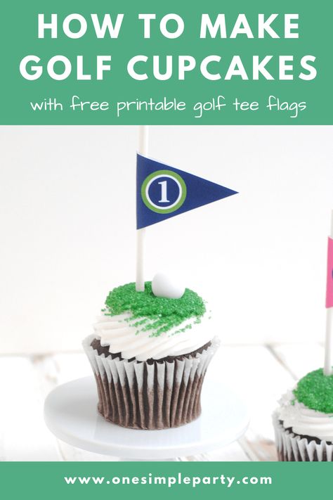 How to Make Golf Cupcakes Golf Party Cupcakes, Golf Flags, Golf Cupcakes, Golf First Birthday, Golf Birthday Cakes, Luncheon Ideas, Golf Flag, Cupcake Flags, First Birthday Cupcakes