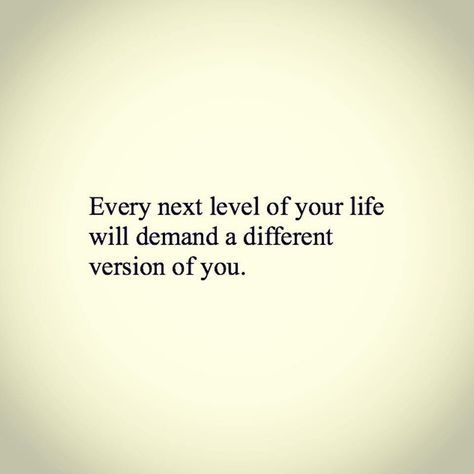 I'm not sure I'm ready for this new version of me. Can I edge into it, little by little? How To Believe, Motivation Positive, True To Yourself, Life Quotes Love, Be True To Yourself, Quotable Quotes, A Quote, The Words, Great Quotes
