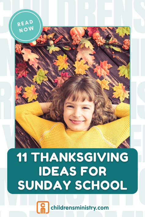 Enjoy these 11 Thanksgiving ideas for Sunday school from childrensministry.com. October Sunday School Lessons, Thankful Sunday School Lesson For Kids, Sunday School Thanksgiving Lessons, Thanksgiving Childrens Church, Fall Sunday School Lessons, Thanksgiving Sunday School Lesson, Thanksgiving Bible Lesson, Awana Cubbies, Afterschool Program