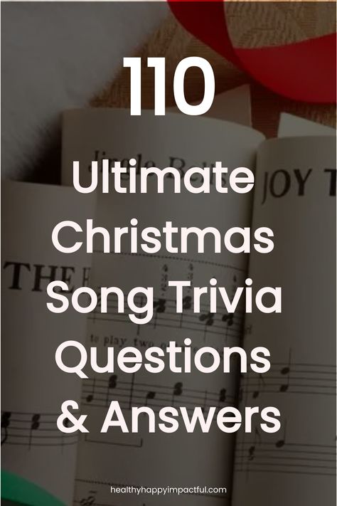 110 Ultimate Christmas Song Trivia Questions & Answers Christmas Music Trivia With Answers, Christmas Song Trivia Free Printable, Finish The Lyrics Christmas Songs, Christmas Trivia Games With Answers, Music Trivia Questions And Answers, Guess The Lyrics, Music Trivia Questions, Christmas Song Trivia, Christmas Trivia Questions