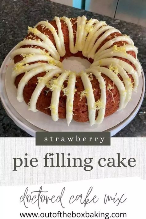 Doctored White Cake, Pie Filling Cake, Vanilla Pie Filling, Filling Cake, Strawberry Vanilla Cake, Strawberry Cake Filling, Recipes Using Cake Mix, Strawberry Cake Easy, Lemon Pie Filling