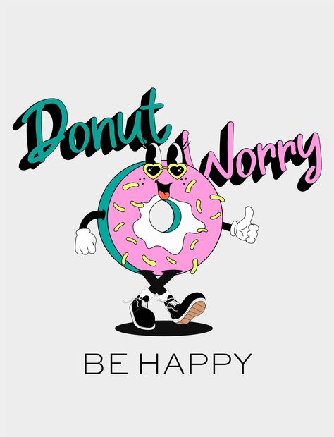 Donut Worry Be Happy | Vector Illustration | Sweet Illustration | Mascot Illustration | @karolinaswebbakery Donut Cartoon, Girly Tattoo, Donut Worry Be Happy, Mascot Illustration, Donut Art, Sweet Illustration, Donut Worry, Girly Tattoos, Digital Illustration