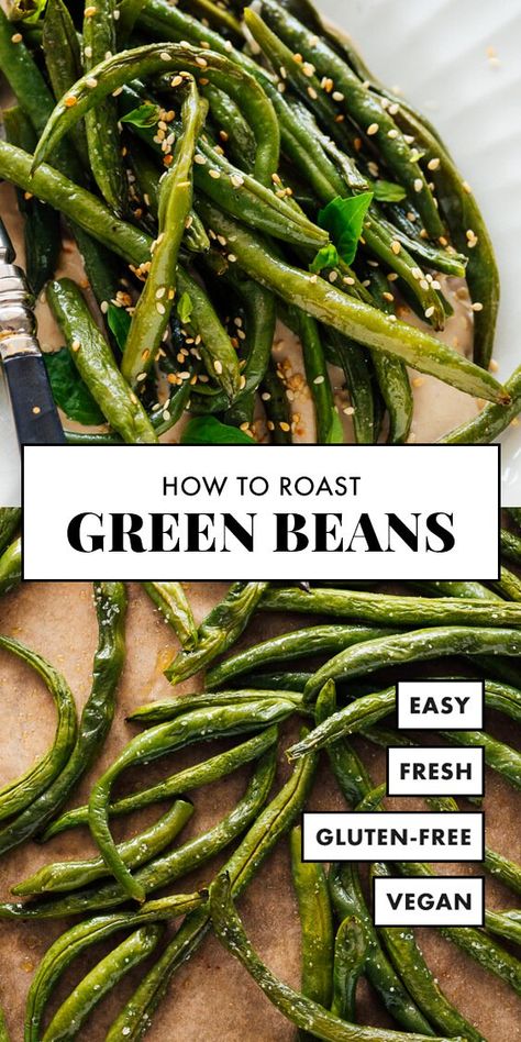 Learn how to roast green beans with this simple recipe. Roasted green beans are an easy and delicious side dish (or snack)! Find flavor variations, too. #greenbeans #roastedgreenbeans #sidedish #healthy #cookieandkate Roast Green Beans, Crepes Easy, Oven Roasted Green Beans, Italian Casserole, Easy Crepe Recipe, Roasted Green Beans, How To Roast, Green Bean Recipes, Healthy Side Dishes