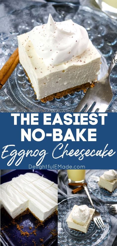 If you’re looking for a festive eggnog cheesecake recipe this Christmas, look no further! This easy No Bake Eggnog Cheesecake is the perfect dessert for your holiday parties, celebrations and Christmas dinner! || Delightful E Made No Bake Egg Nog Cheesecake, No Bake Eggnog Cheesecake, Easy Eggnog Cheesecake, Eggnog Cheesecake Recipe, Eggnog Dessert, Eggnog Cake, Cheesecake Easy, Easy Eggnog, Eggnog Cheesecake