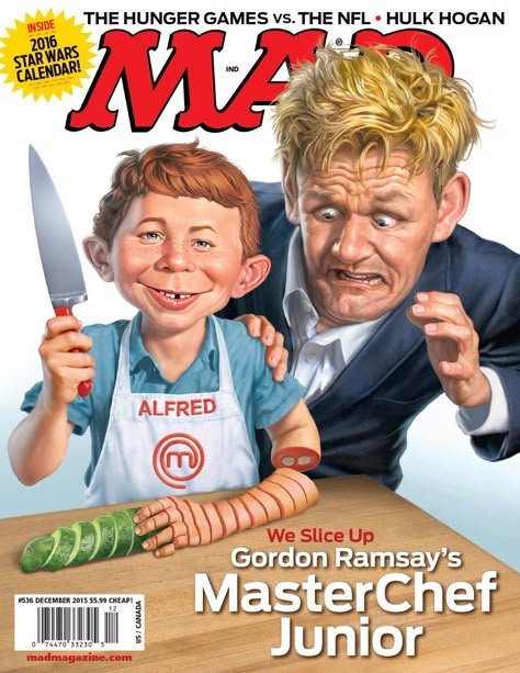 mad magazine mad's masterchef junior cover gordon ramsay mark fredrickson fox reality tv Beavis Y Butthead, Alfred E Neuman, Masterchef Junior, Mad Tv, Mad Magazine, Mad World, Hulk Hogan, Master Chef, Gordon Ramsay