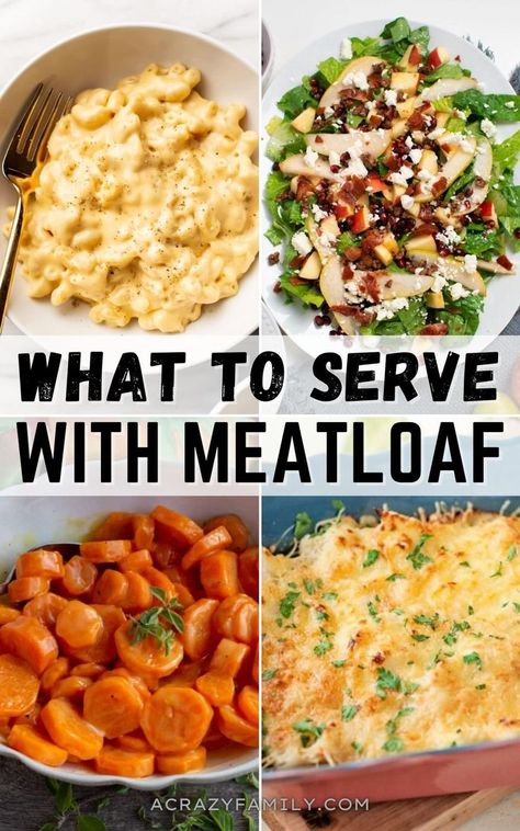 Easy Meatloaf Side Dishes, Meatloaf Recipes Side Dishes, Side Dish For Meatloaf Ideas, Meatloaf Dinner Ideas Meals, What Goes With Meatloaf Sides, Sides For Meatloaf Ideas, Meatloaf Meals Sides Dinners, What To Eat With Meatloaf, Best Side Dishes For Meatloaf