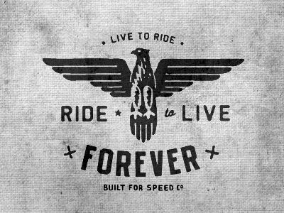 Dribbble - Live To Ride by Curtis Jinkins Black And White Inspiration, Jiu Jutsu, White Inspiration, Design Dragon, Eagle Logo, Badge Logo, Design Book, Logo Mark, Design Typography