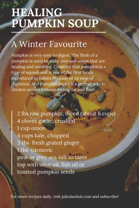 This recipe is the perfect #antiinflammatory addition to any #winter meal! Pumpkin is easy to digest making this a very gut healing recipe to enjoy in the depth of winter. Click the link for cooking instructions!   #pumpkinsoup #wintersouprecipe #antiinflammatory #antiinflammatoryrecipe #guthealing #healingrecipe #healthysouprecipe #paleosouprecipe #souprecipe #wintersoup Healthy Liver Diet, Anti Inflammation Recipes, Pumpkin Soup Recipe, Liver Diet, Healing Recipes, God Mat, Healthy Liver, Gut Healing, Liver Health