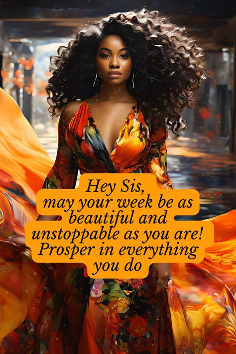 Monday Quotes Positive, African American Expressions, Grand Rising, Strong Black Woman Quotes, Pic Quotes, Week Quotes, Excellence Quotes, Lady Quotes, Black Inspirational Quotes