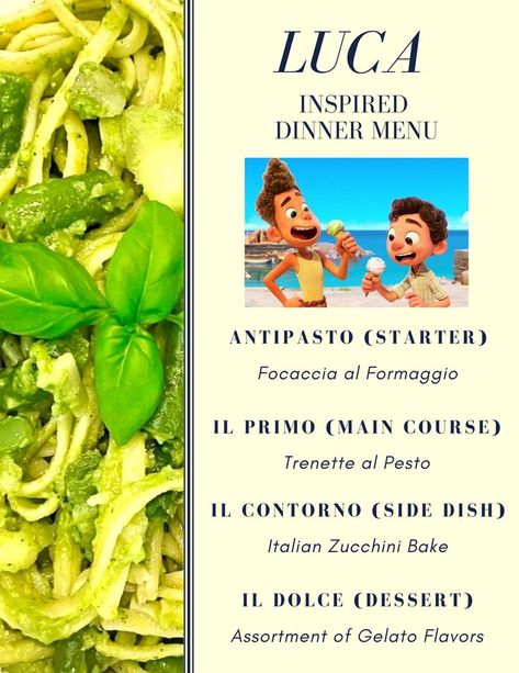 Luca Inspired Dinner Menu Disney Dinner Date Ideas, Luca Inspired Food, Luca Movie Night Food, Luca Themed Food, Luca Themed Dinner, Food From Films, Luca Dinner And Movie, Disney Movie Meals, Foods From Disney Movies