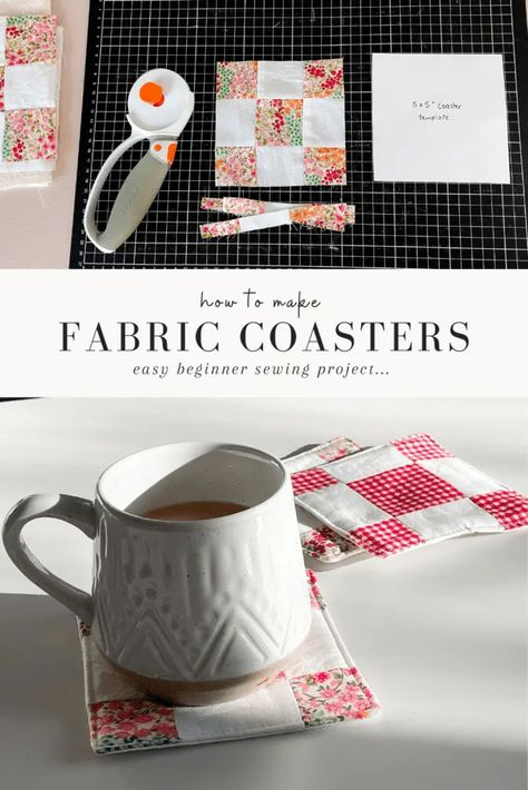 How To Make Coasters From Fabric - Makyla Creates Mug Coasters Diy, Cotton Fabric Ideas Sew, Sewing Projects Coasters, Mug Rugs Sewing Patterns, Diy Sewing Coasters, Easy Beginner Crafts, Scrap Fabric Patchwork, Uses For Fabric Scraps, How To Sew A Coaster