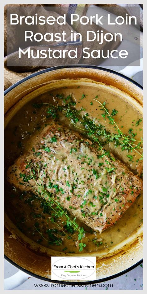 Braised Pork Roast, Pork Loin Sauce, Braised Pork Loin, Pork Loin Recipes Oven, Pork Loin Crock Pot Recipes, Sunday Family Dinner, Dijon Mustard Sauce, Crockpot Pork Loin, Pork Loin Roast Recipes