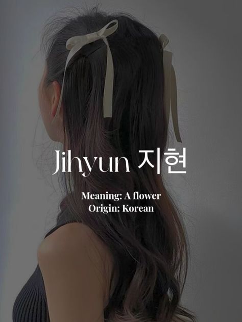 #aesthetic #girlname #korean #jihyun Korean Names With Meaning Female, Korean Girl Names Aesthetic, Aesthetic Korean Names, Name Korean Girl, Korean Girls Name, Korean Girl Name Ideas, Korean Names With Meaning, Asian Girl Names, Pretty Korean Names