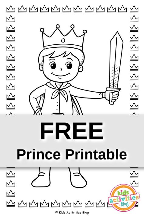 Free Prince Coloring Page Printable | Kids Activities Blog Crown Coloring Page, Prince With Crown, Princess Party Activities, Printable Kids Activities, Kids Science Fair Projects, Science Games For Kids, Princess Activities, Kids Stem Activities, Educational Websites For Kids